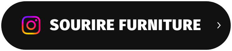 SOURIRE FURNITURE